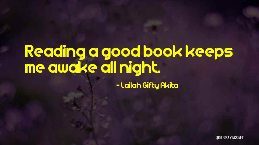 Night Book Reading Quotes By Lailah Gifty Akita Night Book Reading Quotes By Lailah Gifty Akita