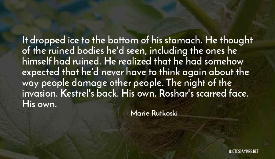 Night Brutality Quotes By Marie Rutkoski