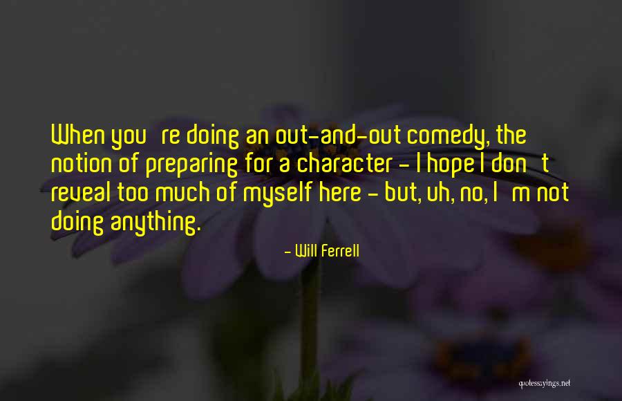 Night Bugs That Look Quotes By Will Ferrell Night Bugs That Look Quotes By Will Ferrell