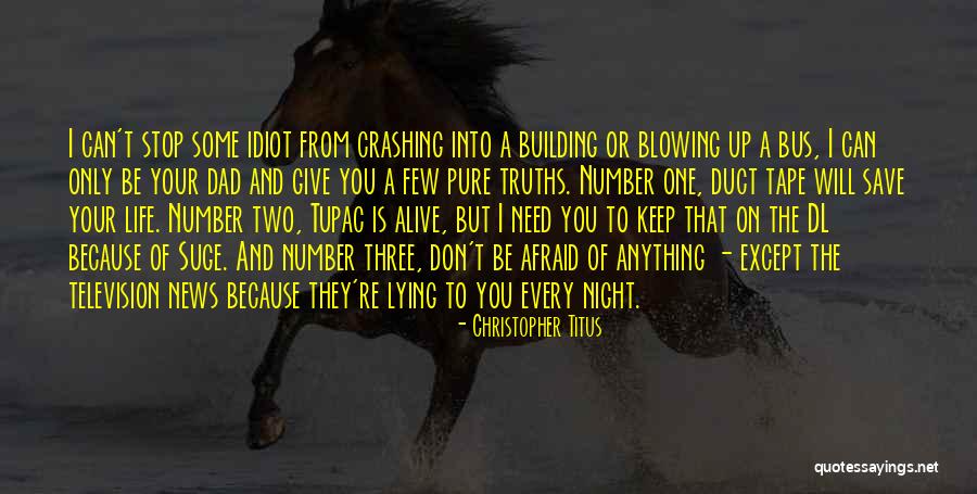 Night Bus Quotes By Christopher Titus Night Bus Quotes By Christopher Titus