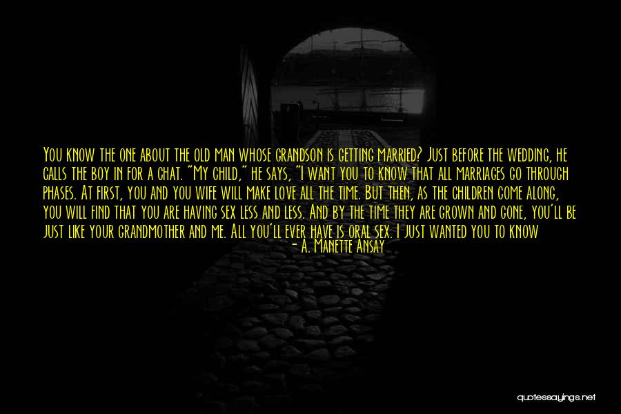Night Calls Quotes By A. Manette Ansay Night Calls Quotes By A. Manette Ansay