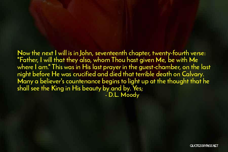 Night Chapter 2 Quotes By D.L. Moody Night Chapter 2 Quotes By D.L. Moody
