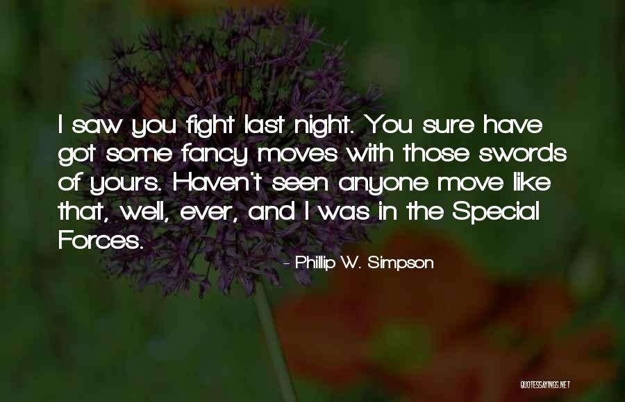 Night Chapter 2 Quotes By Phillip W. Simpson Night Chapter 2 Quotes By Phillip W. Simpson