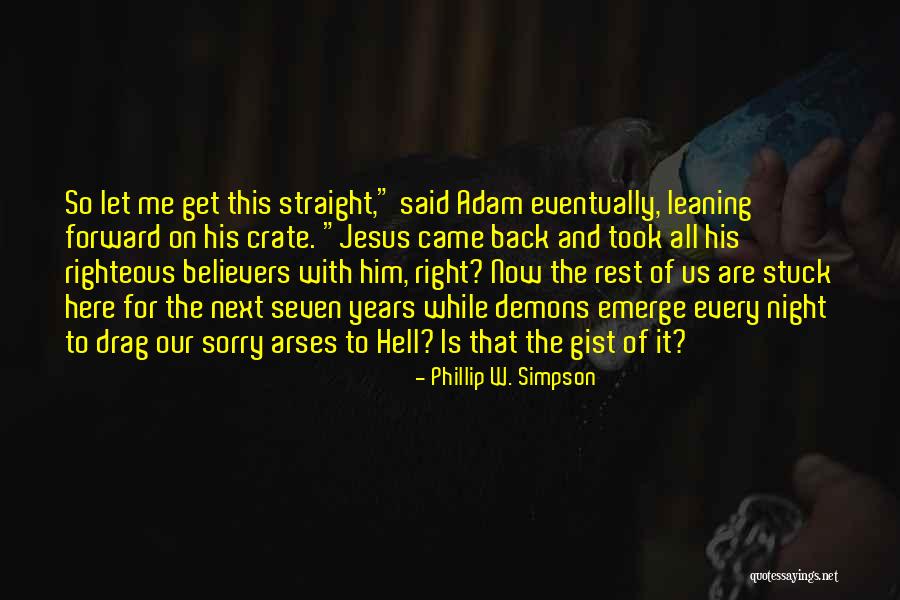 Night Chapter 2 Quotes By Phillip W. Simpson Night Chapter 2 Quotes By Phillip W. Simpson