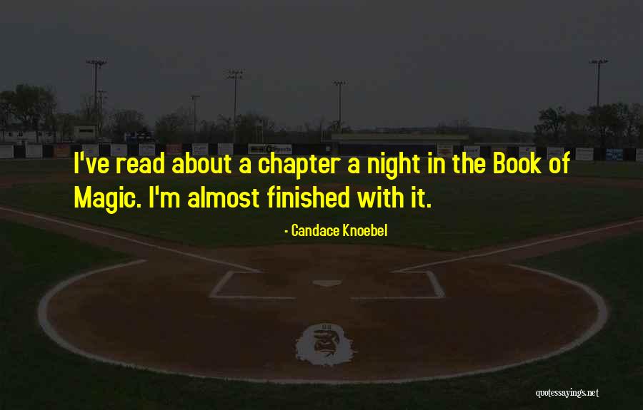 Night Chapter 7 Quotes By Candace Knoebel Night Chapter 7 Quotes By Candace Knoebel