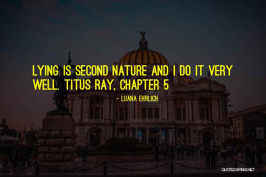 Night Chapter 7 Quotes By Luana Ehrlich Night Chapter 7 Quotes By Luana Ehrlich