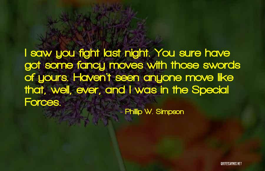 Night Chapter 7 Quotes By Phillip W. Simpson Night Chapter 7 Quotes By Phillip W. Simpson