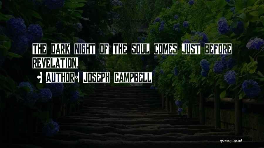 Night Comes Quotes By Joseph Campbell