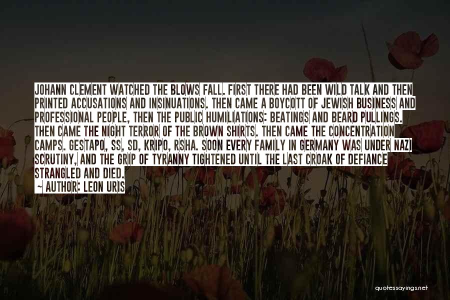 Night Concentration Camps Quotes By Leon Uris