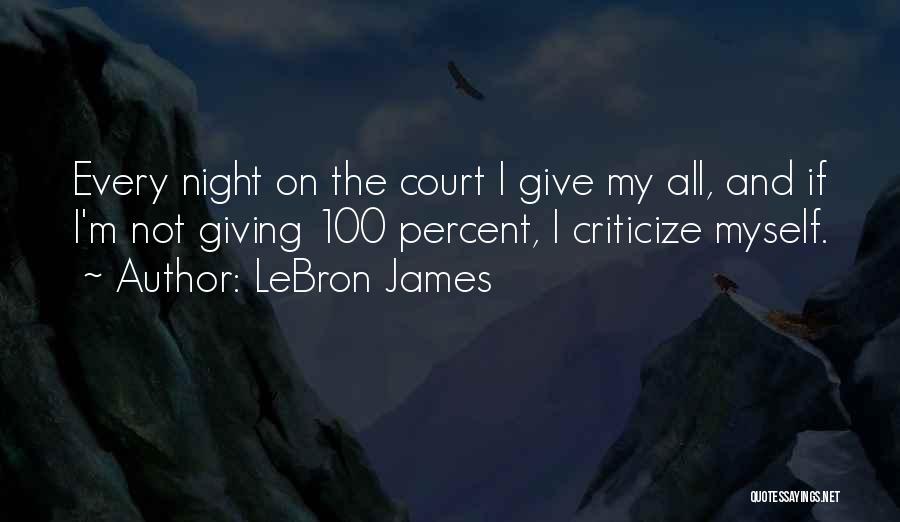 Night Court Quotes By LeBron James