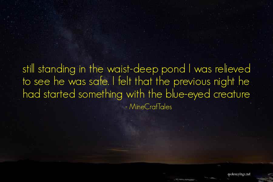 Night Creature Quotes By MineCrafTales Night Creature Quotes By MineCrafTales