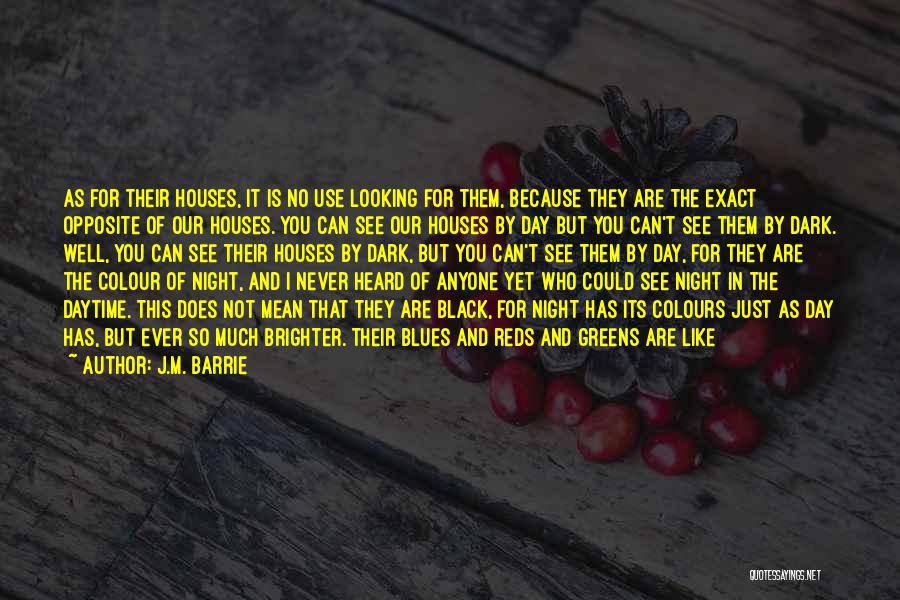 Night Dark Light Quotes By J.M. Barrie