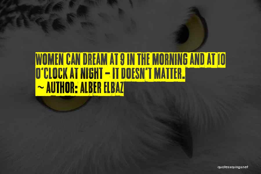 Night Dream Quotes By Alber Elbaz