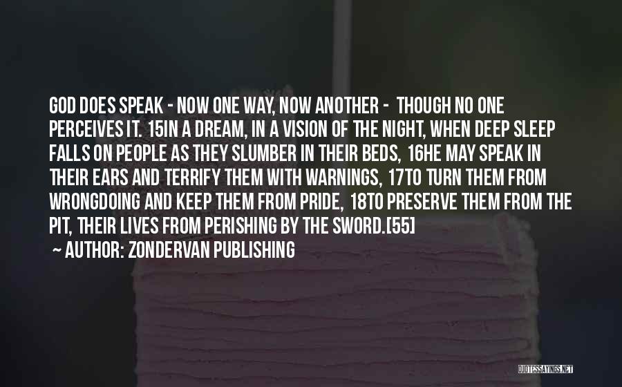 Night Dream Quotes By Zondervan Publishing