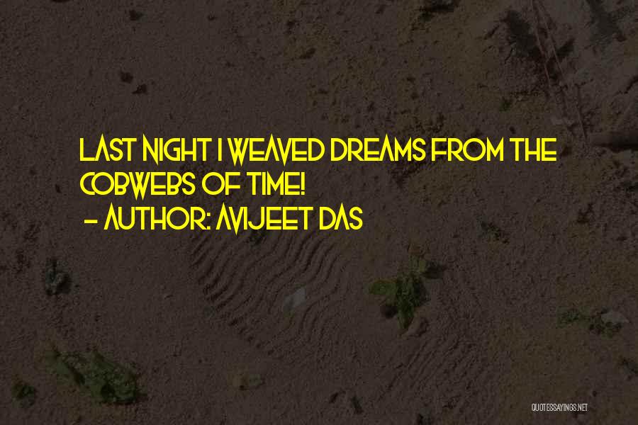 Night Dreams Quotes By Avijeet Das