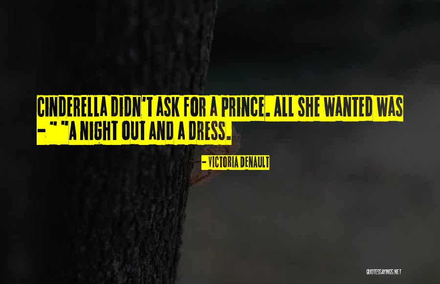 Night Dress Quotes By Victoria Denault Night Dress Quotes By Victoria Denault