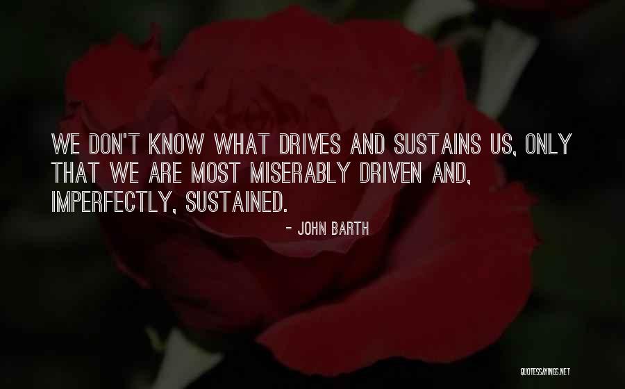 Night Drives Quotes By John Barth