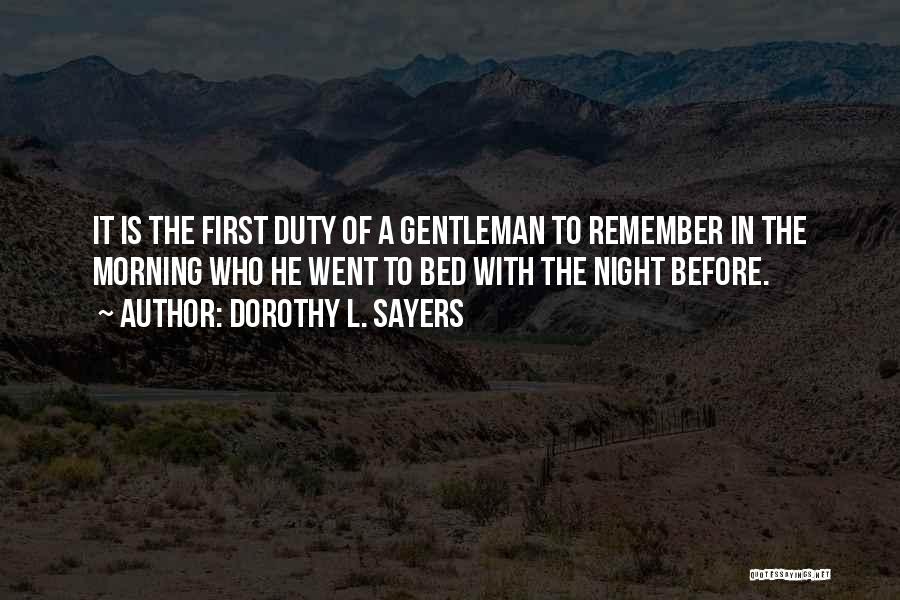 Night Duty Quotes By Dorothy L. Sayers