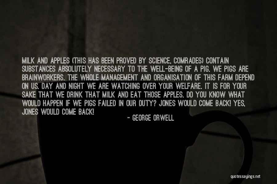 Night Duty Quotes By George Orwell