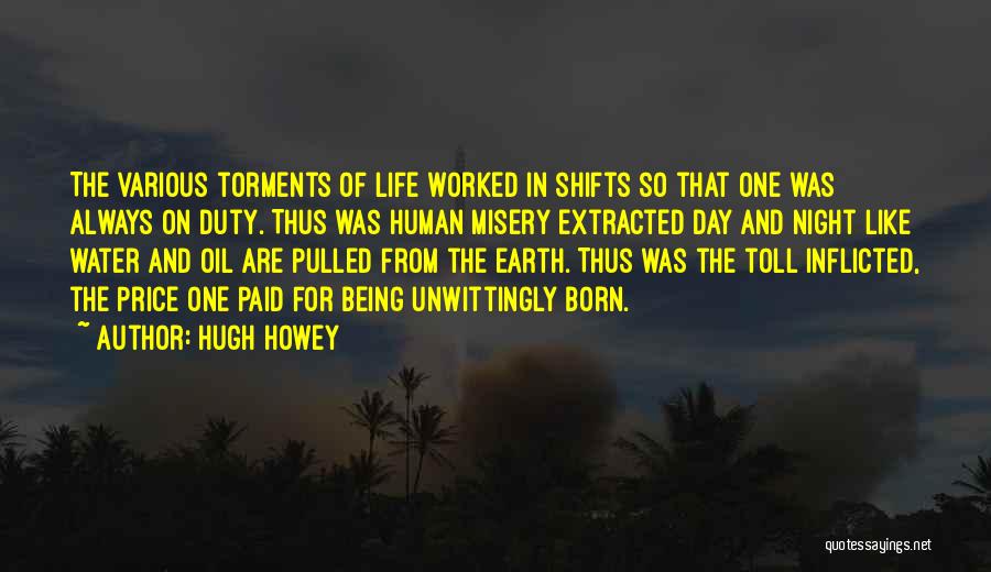 Night Duty Quotes By Hugh Howey