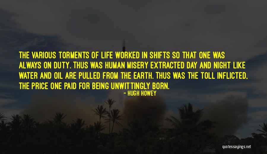 Night Duty Quotes By Hugh Howey