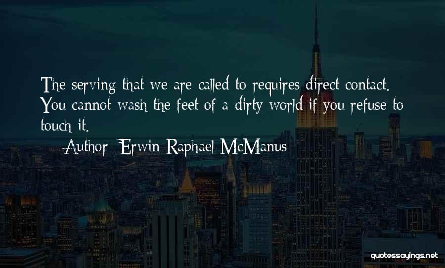 Night Elf Archer Quotes By Erwin Raphael McManus