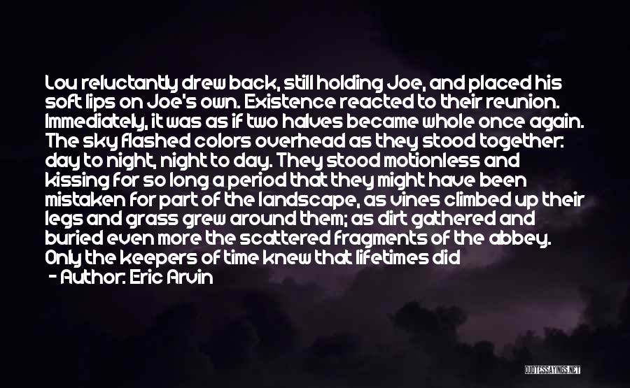 Night Embrace Quotes By Eric Arvin