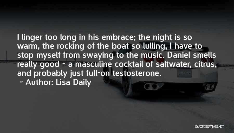 Night Embrace Quotes By Lisa Daily