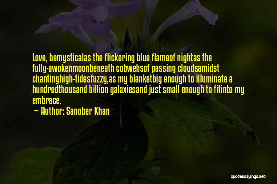 Night Embrace Quotes By Sanober Khan