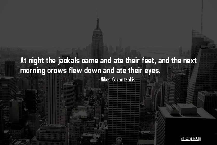 Night Eyes Quotes By Nikos Kazantzakis Night Eyes Quotes By Nikos Kazantzakis