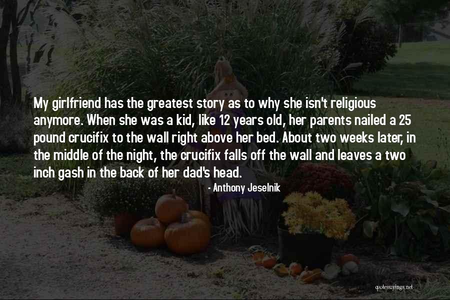 Night Falls Quotes By Anthony Jeselnik Night Falls Quotes By Anthony Jeselnik