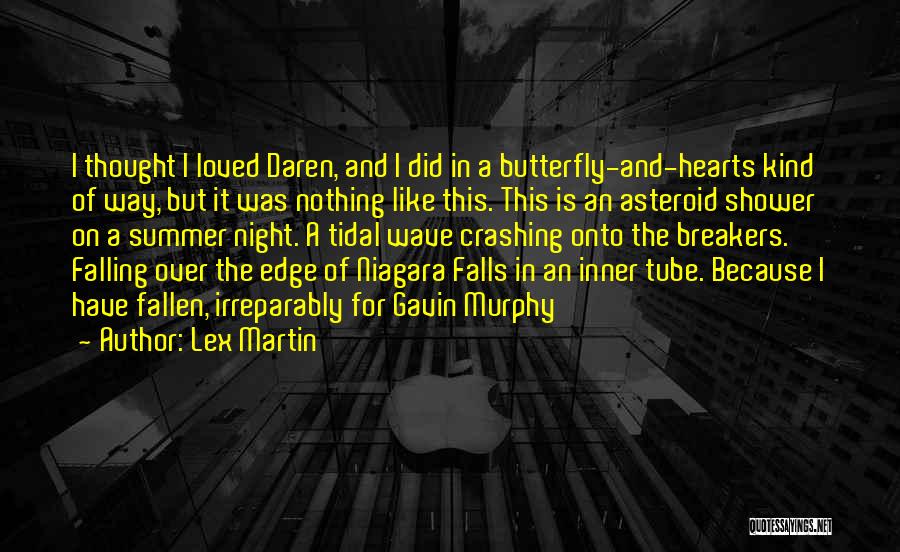 Night Falls Quotes By Lex Martin