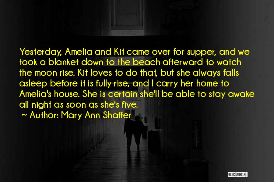 Night Falls Quotes By Mary Ann Shaffer