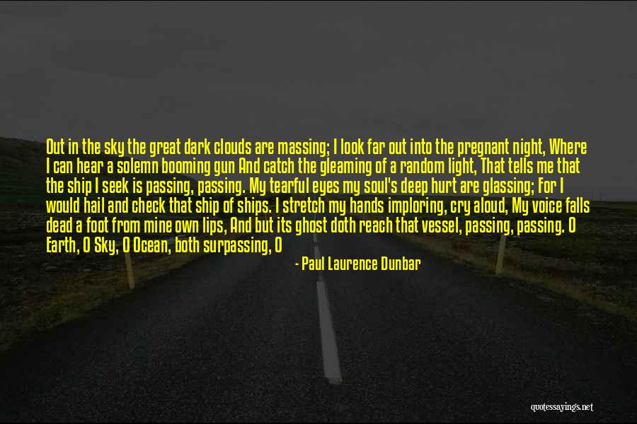 Night Falls Quotes By Paul Laurence Dunbar