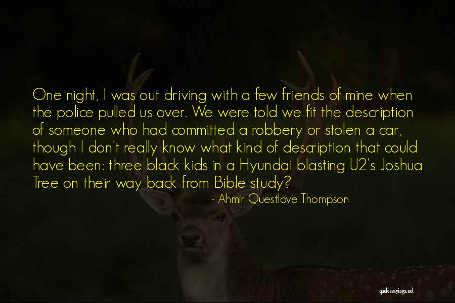 Night Friends Quotes By Ahmir Questlove Thompson Night Friends Quotes By Ahmir Questlove Thompson