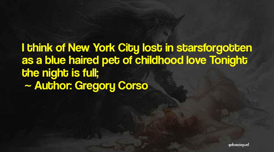 Night Full Of Stars Quotes By Gregory Corso