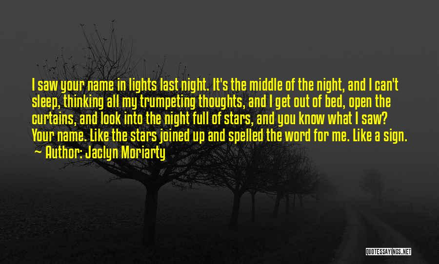 Night Full Of Stars Quotes By Jaclyn Moriarty