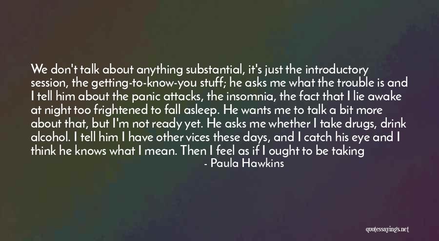 Night Gallery Quotes By Paula Hawkins Night Gallery Quotes By Paula Hawkins