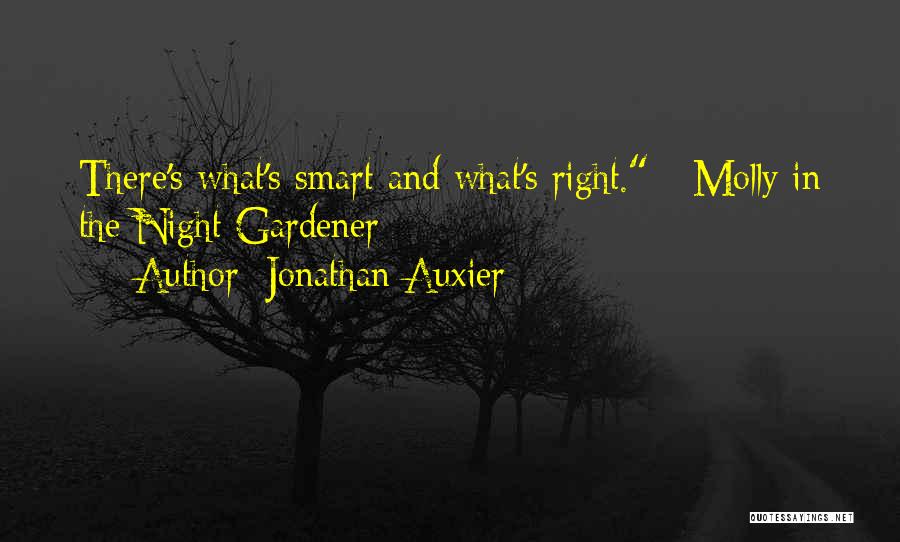 Night Gardener Quotes By Jonathan Auxier