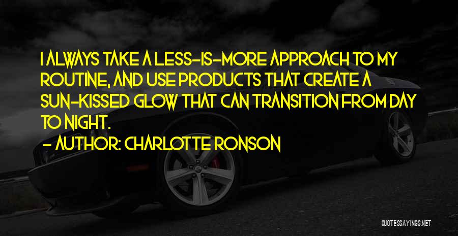 Night Glow Quotes By Charlotte Ronson