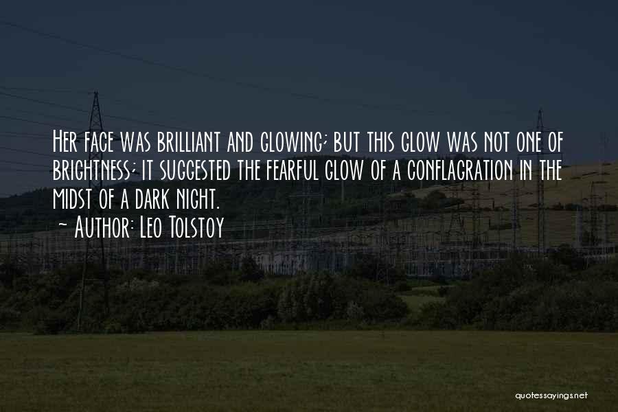 Night Glow Quotes By Leo Tolstoy