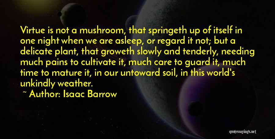 Night Guard Quotes By Isaac Barrow