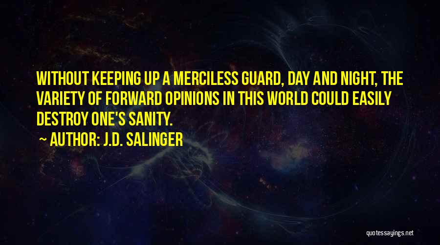 Night Guard Quotes By J.D. Salinger