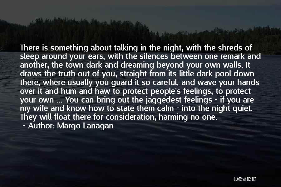 Night Guard Quotes By Margo Lanagan