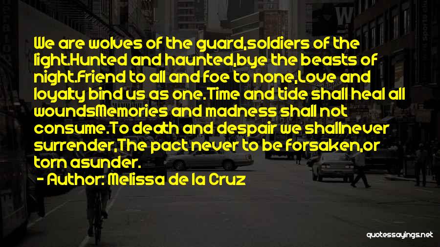 Night Guard Quotes By Melissa De La Cruz