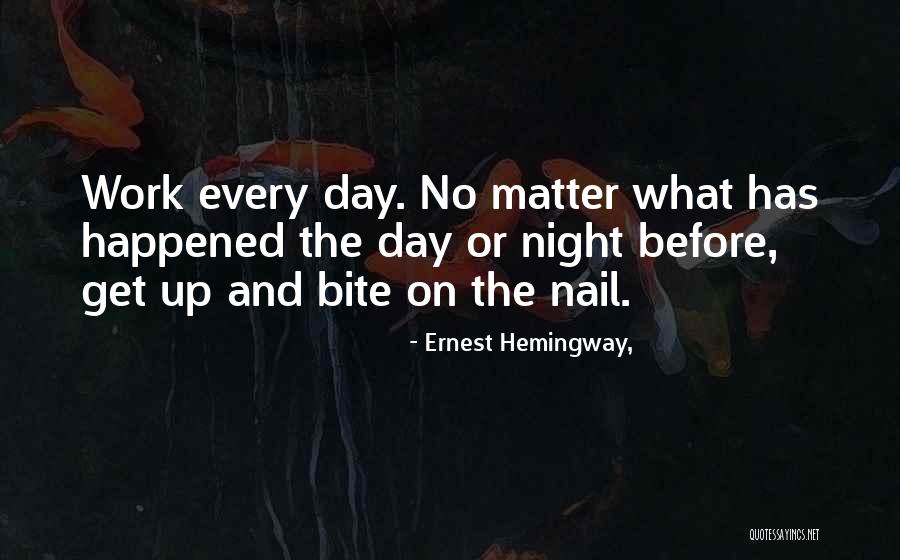 Night Hemingway Quotes By Ernest Hemingway, Night Hemingway Quotes By Ernest Hemingway,