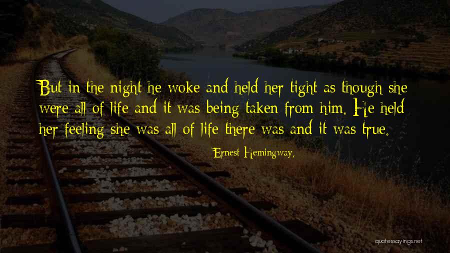 Night Hemingway Quotes By Ernest Hemingway, Night Hemingway Quotes By Ernest Hemingway,