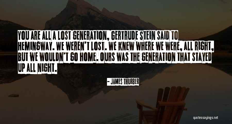 Night Hemingway Quotes By James Thurber Night Hemingway Quotes By James Thurber