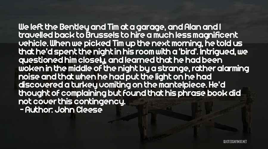 Night John Book Quotes By John Cleese