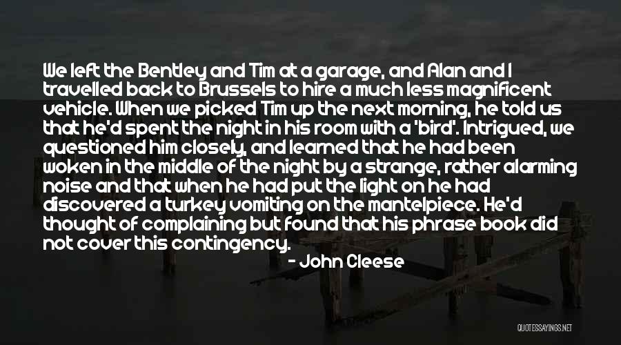 Night John Book Quotes By John Cleese